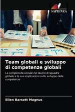 Team globali e sviluppo di competenze globali