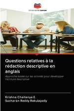 Questions relatives à la rédaction descriptive en anglais