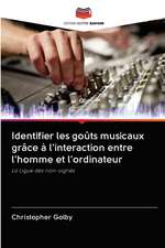 Identifier les goûts musicaux grâce à l'interaction entre l'homme et l'ordinateur