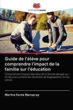 Guide de l'élève pour comprendre l'impact de la famille sur l'éducation