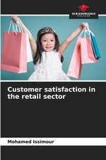 Customer satisfaction in the retail sector