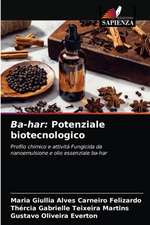 Ba-har: Potenziale biotecnologico