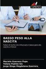 BASSO PESO ALLA NASCITA