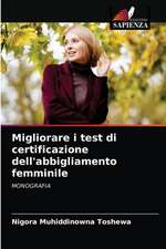 Migliorare i test di certificazione dell'abbigliamento femminile