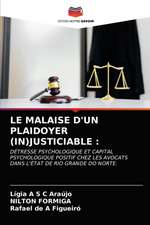 LE MALAISE D'UN PLAIDOYER (IN)JUSTICIABLE :