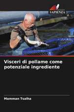 Visceri di pollame come potenziale ingrediente