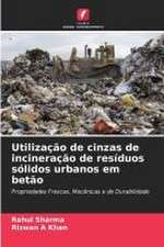 Utilização de cinzas de incineração de resíduos sólidos urbanos em betão