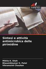 Sintesi e attività antimicrobica delle pirimidine