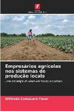 Empresários agrícolas nos sistemas de produção locais