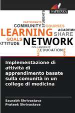 Implementazione di attività di apprendimento basate sulla comunità in un college di medicina