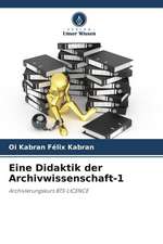 Eine Didaktik der Archivwissenschaft-1