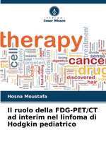 Il ruolo della FDG-PET/CT ad interim nel linfoma di Hodgkin pediatrico