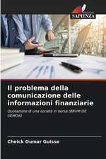 Il problema della comunicazione delle informazioni finanziarie