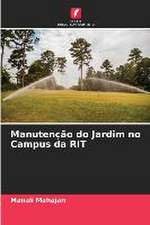 Manutenção do Jardim no Campus da RIT