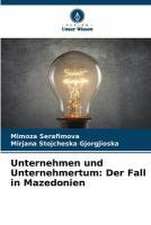 Unternehmen und Unternehmertum: Der Fall in Mazedonien