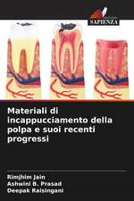 Materiali di incappucciamento della polpa e suoi recenti progressi