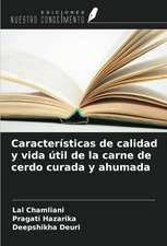 Características de calidad y vida útil de la carne de cerdo curada y ahumada