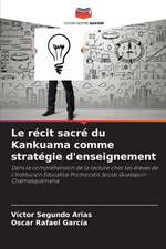 Le récit sacré du Kankuama comme stratégie d'enseignement