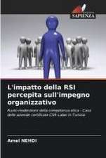 L'impatto della RSI percepita sull'impegno organizzativo