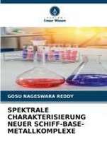 SPEKTRALE CHARAKTERISIERUNG NEUER SCHIFF-BASE-METALLKOMPLEXE