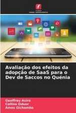 Avaliação dos efeitos da adopção de SaaS para o Dev de Saccos no Quénia