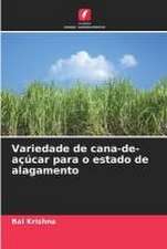 Variedade de cana-de-açúcar para o estado de alagamento