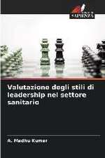 Valutazione degli stili di leadership nel settore sanitario