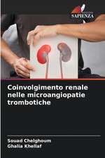 Coinvolgimento renale nelle microangiopatie trombotiche