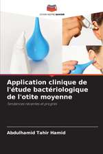 Application clinique de l'étude bactériologique de l'otite moyenne