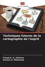 Techniques futures de la cartographie de l'esprit