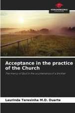 Acceptance in the practice of the Church