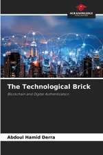 The Technological Brick