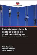 Recrutement dans le secteur public et pratiques éthiques