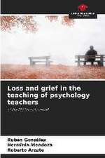 Loss and grief in the teaching of psychology teachers