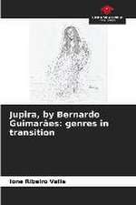 Jupira, by Bernardo Guimarães: genres in transition