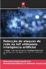 Detecção de ataques de rede na IoT utilizando inteligência artificial