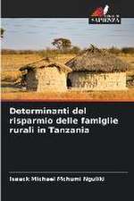 Determinanti del risparmio delle famiglie rurali in Tanzania