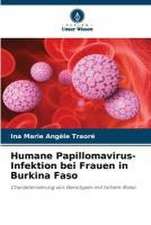 Humane Papillomavirus-Infektion bei Frauen in Burkina Faso