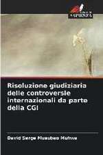 Risoluzione giudiziaria delle controversie internazionali da parte della CGI