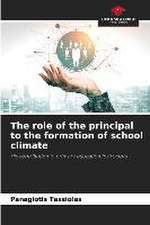 The role of the principal to the formation of school climate