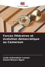 Forces littéraires et évolution démocratique au Cameroun