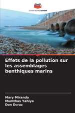 Effets de la pollution sur les assemblages benthiques marins