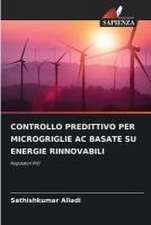 CONTROLLO PREDITTIVO PER MICROGRIGLIE AC BASATE SU ENERGIE RINNOVABILI