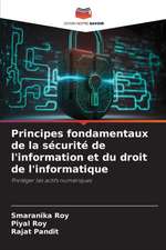 Principes fondamentaux de la sécurité de l'information et du droit de l'informatique