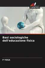 Basi sociologiche dell'educazione fisica