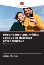 Dépendance aux médias sociaux et détresse psychologique