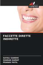 FACCETTE DIRETTE INDIRETTE