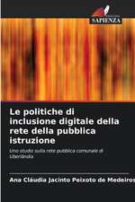 Le politiche di inclusione digitale della rete della pubblica istruzione