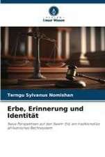 Erbe, Erinnerung und Identität