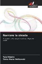 Narrare la strada